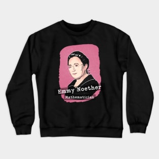 Herstory Portraits: Emmy Noether Crewneck Sweatshirt